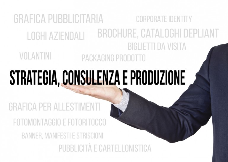 Strategia, Consulenza e Produzione